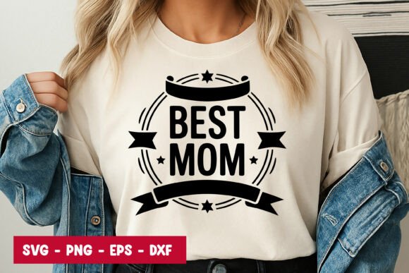 Best Mom Badge Typography SVG PNG Review