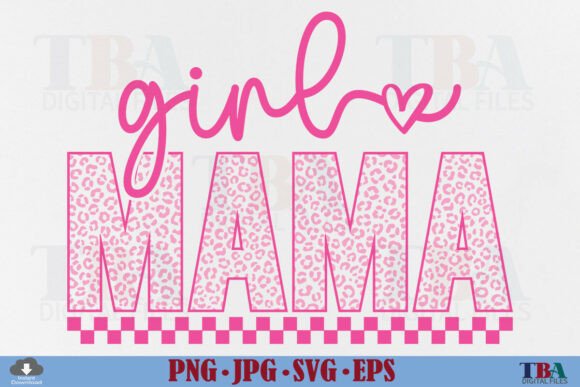 Girl Mama SVG: A Stylish Leopard Mom Design