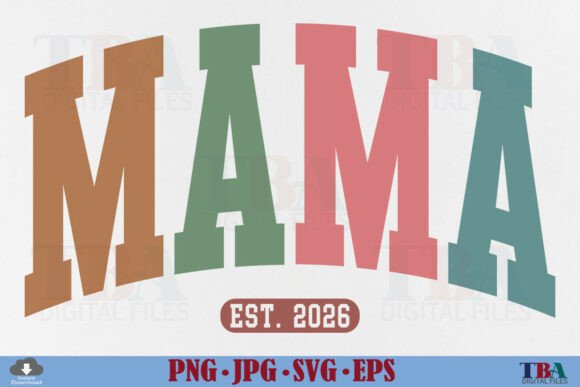 Mama Est 2026: A Versatile Varsity Design