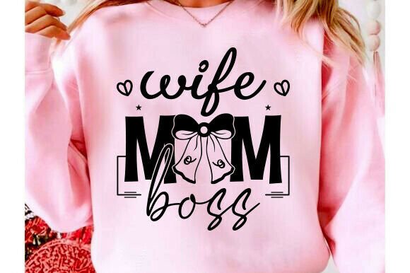 Mom Wife Boss SVG: A Versatile Mother's Day Design