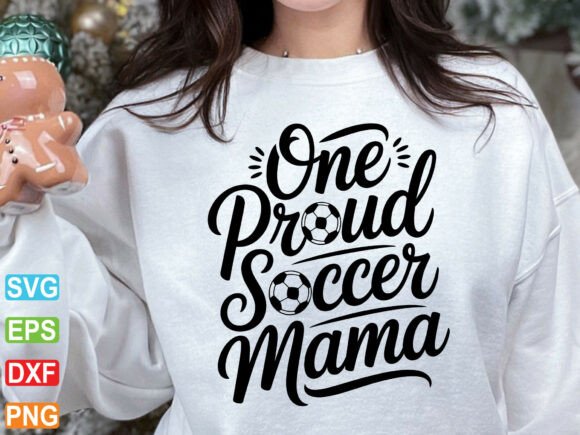 Proud Soccer Mama SVG: A Perfect Sports Mom Design