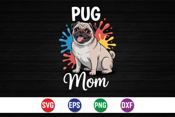 Pug Mom Retro Dog SVG: A Fun and Adorable Design