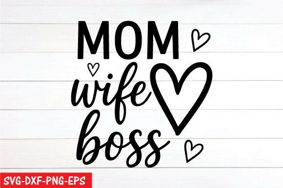 Reviewing Mom Wife Boss SVG for Real Embroidery
