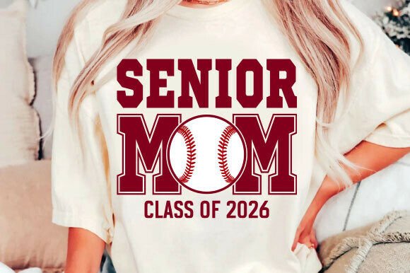 Senior Baseball Mom 2026 Png Svg Design Review